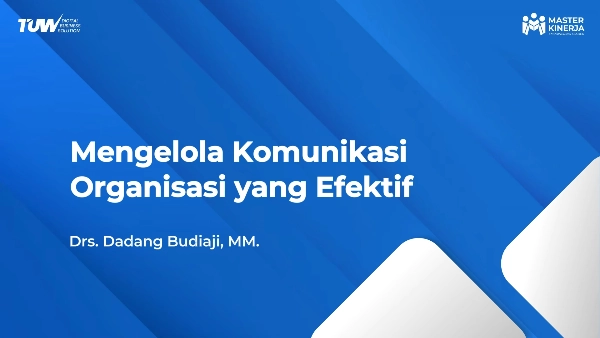 Mengelola Komunikasi Efektif