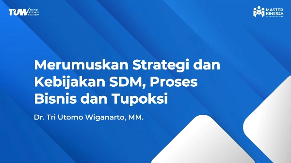 Merumuskan Strategi dan Kebijakan MSDM